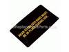 Warning Label – Part Number: 609002-00