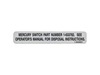Decal-Switch,Mercury – Part Number: 1-643401